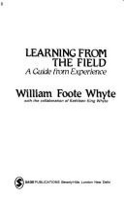 Learning from the Field : A Guide from Experience Hardcover Willi