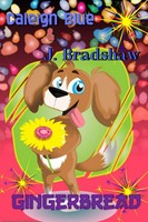 Gingerbread Caleigh Blue (U. A.) Taschenbuch Kartoniert / Broschiert Englisch