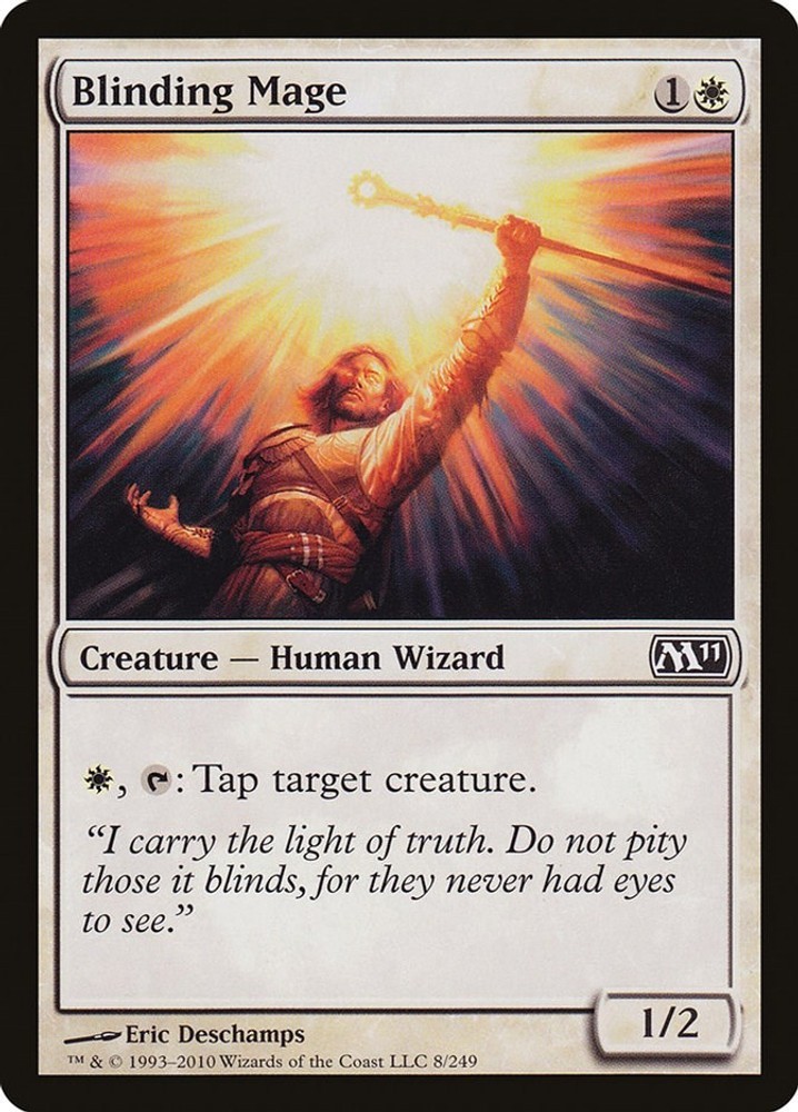 Blinding Mage - 8 - LP - Magic 2011 (M11)