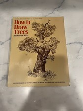 How to Draw Trees - Paperback, by Henry C.Pitz. 1980 Paperback first printing