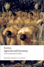 Agricola and Germany by Tacitus: New