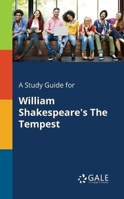 Cengage Learning G A Study Guide for William Shakespeare's The Temp (Paperback)