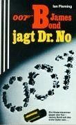 James Bond 007 jagt Dr. NO. von Fleming, Ian | Buch | Zustand gut