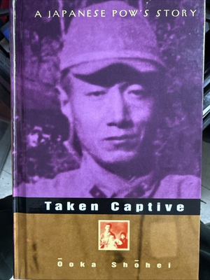 #ad Taken Captive : A Japanese POW#x27;s Story by Ooka Shohei 1996 Hardcover Z11 @2 $25.47