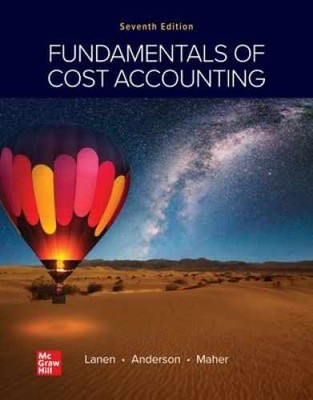 Fundamentals of Cost Accounting - Paperback, by Lanen William N.; - Acceptable