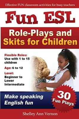 Fun ESL Role-Plays and Skits for Children, Vernon 9781478289814 Free Shipping-,