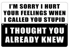 Rogue River Tactical Funny Sarcastic Metal Tin Sign Wall Decor Man Cave Bar O...