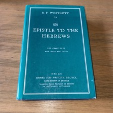 The Epistle to the Hebrews by B. F. Westcott (1984 Hardcover DJ)