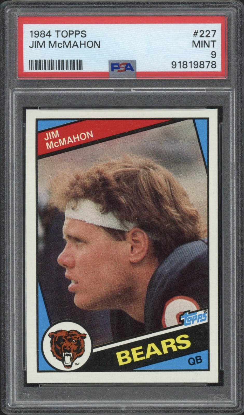 1984 Topps Jim McMahon #227 PSA 9 Mint Chicago Bears