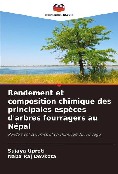 Rendement Et Composition Chimique Des Principales EspèCes D'arbres Fourragers...-image