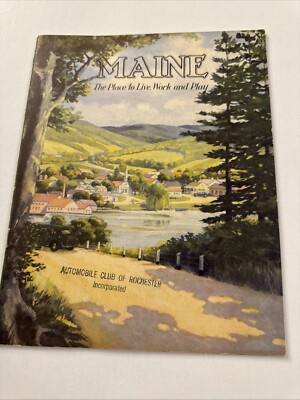 1939 Worlds Fair Maine The Place To Live,Work And Play D21