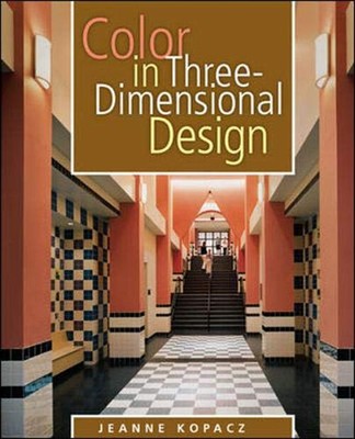Farbe im dreidimensionalen Design Hardcover Jeanne Kopacz