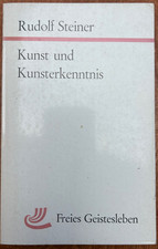 Rudolf Steiner - Kunst und Kunsterkenntnis GA 271 Anthroposophie
