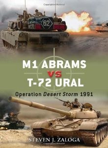 M1 Abrams Vs T-72 Ural: Operation Desert Storm 1991... | Buch | Zustand sehr gut