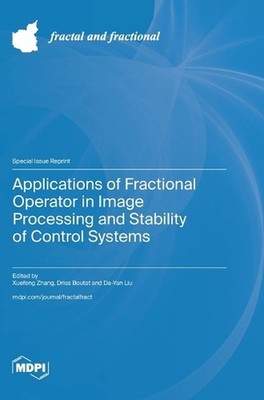 Applications of Fractional Operator in Image Processing and Stability of Control