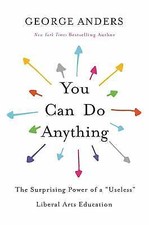 You Can Do Anything: The Surprising Power of ...