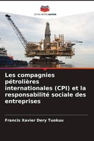 Francis Xavier Dery Tuokuu | Les Compagnies PéTrolièRes Internationales (Cpi)...