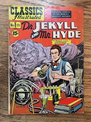 CLASSICS ILLUSTRATED COMICS #13 Dr Jekyll and Mr. Hyde Hrn 87 LDC CVR 1950s VG-
