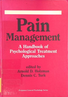 Pain Management Holzman, A.D. and David C. Turk: