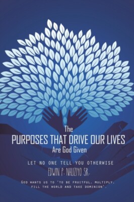 Nhliziyo Sr - Purposes That Drive Our Lives Are God Given  Let No One  - X555z