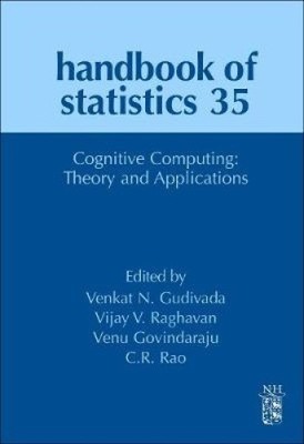 Cognitive Computing: Theory and Applications (Handbook of Statistics) [Hardback]