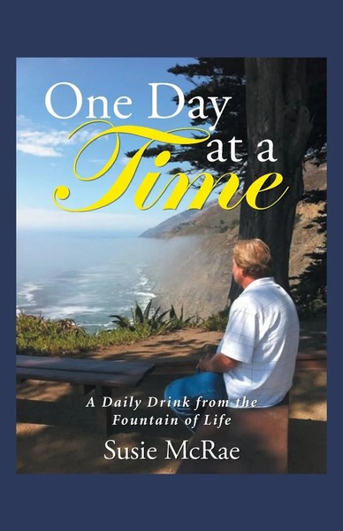 One Day At A Time A Daily Drink From The Fountain Of Life Susie Mcrae Buch 2014-image