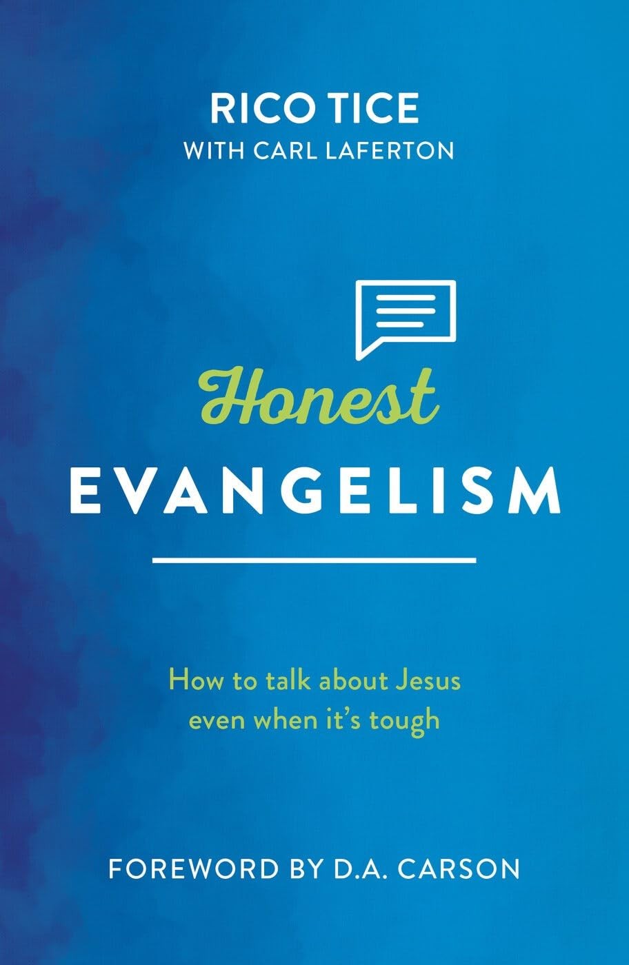 Honest Evangelism: How to talk about Jesus by Rico TiceCarl Laferton (PB 2015) - Image 2