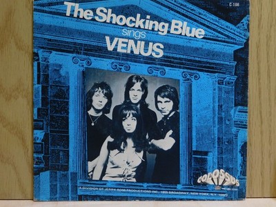 The Shocking Blue   Venus   45 RPM vinyl record w/picture sleeve