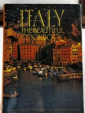 Italy The Beautiful Cookbook by Lorenza De'Medici, Hardcover