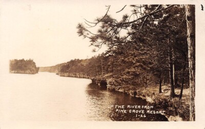 Up the River from Pine Grove Resort I-26 Real Photo RPPC