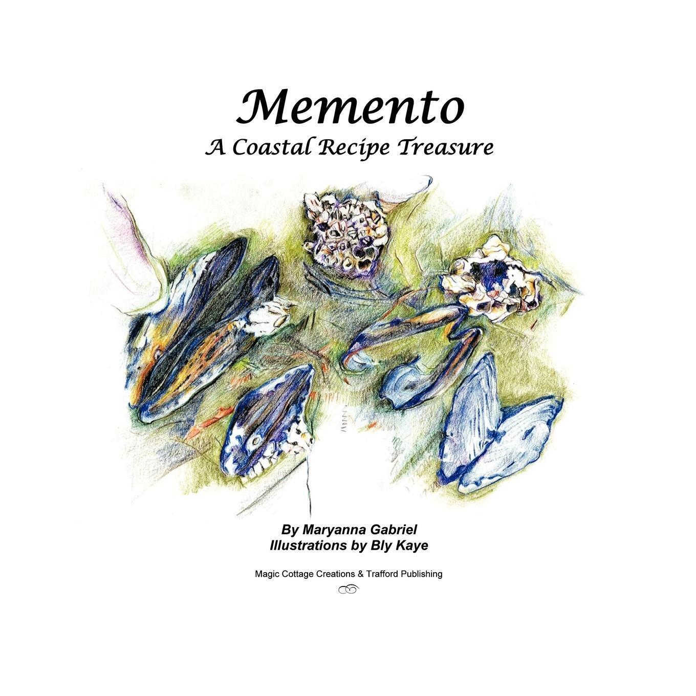 Thumbnail - Memento | Maryanna Gabriel | A Coastal Recipe Treasure | Taschenbuch |