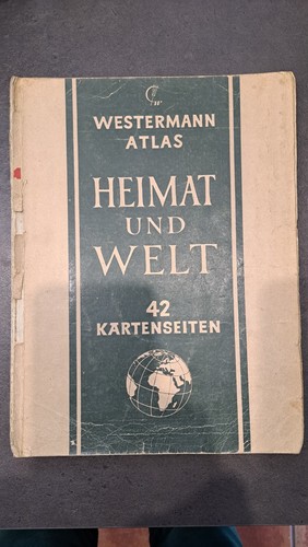 Alter Atlas "Heimat und Welt" Westermann 1951