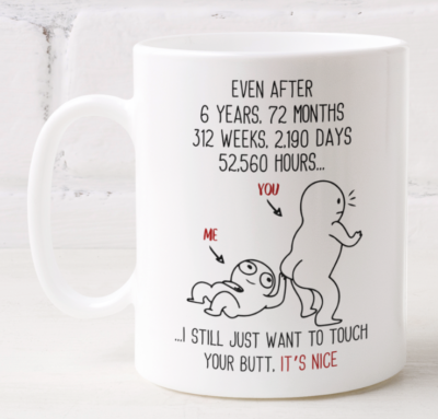Year Wedding Anniversary Gift Touch Your Butt Coffee Mug For Husband Wife