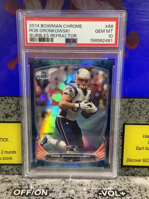 2014 Bowman Chrome Rob Gronkowski #68 Bubbles Refractor /99 Patriots PSA 10 GEM