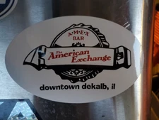 American Exhange  AMEX Bar Tavern Dekalb Illinois 80's and 90's Oval Decal