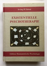 Existenzielle Psychotherapie. Irvin, D. Yalom...
