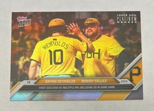 2024 Topps Now #380 Bryan Reynolds  Rowdy Tellez  Platinum Member Foil 1/1
