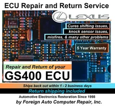 GS400 Lexus ECM/PCM Repair Service | Cures shifting issues & more | 5yr warranty