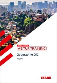 STARK Geographie Q13 - Abitur-Training Bayern von B... | Buch | Zustand sehr gut