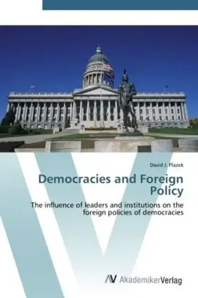 David J. Plazek | Democracies And Foreign Policy | Taschenbuch | Englisch-image
