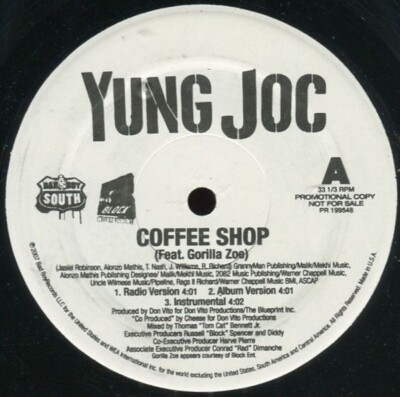 Yung Joc Feat. Gorilla Zoe - Coffee Shop (12'', Promo)