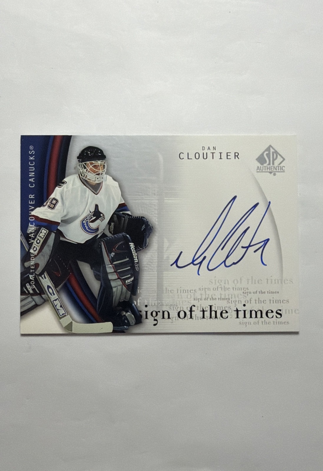 2005-06 SP Authentic - Sign of the Times Dan Cloutier #DC (AU)