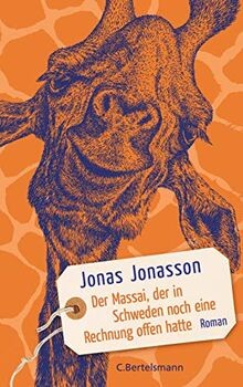 Der Massai, der in Schweden noch eine Rechnung offen hat... | Buch | Zustand gut