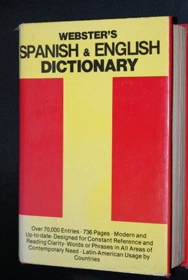 Webster's Spanish and English Dictionary - Williams, Edwin Bucher