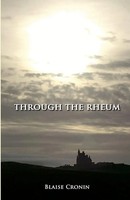 Blaise Cronin | Through The Rheum | Taschenbuch | Englisch (2025) | [.]