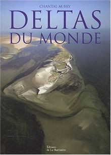 Deltas du monde von Aubry, Chantal, Collectif | Buch | Zustand sehr gut
