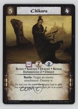 2012 Legend of the Five Rings (L5R) CCG - Emperor Edition Promos Chikara