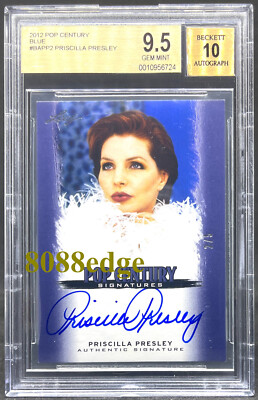 2012 POP CENTURY AUTO: PRISCILLA PRESLEY #2/5 ELVIS EX-WIFE BGS