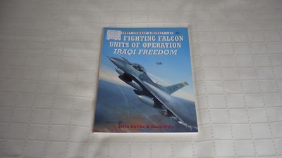 Osprey Publishing 61 F-16 Fighting Falcon Units of Operation Iraqi Freedom