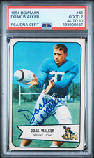 1954 Bowman Doak Walker Signed Football Card Certified PSA 2 DNA 10 SMU Mustangs